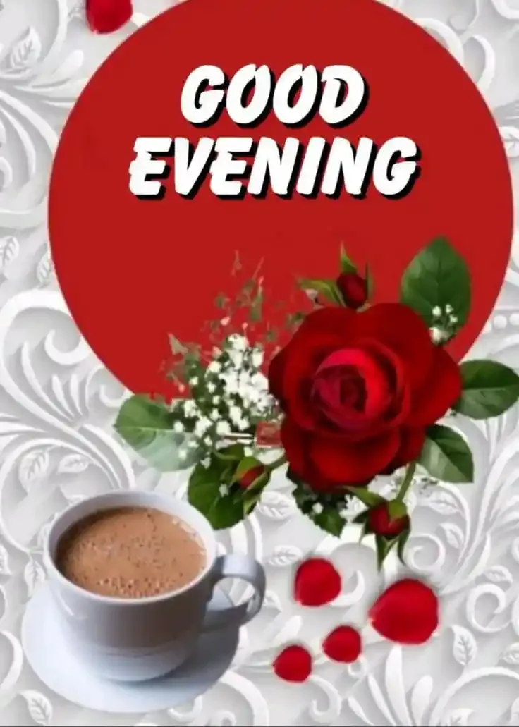Good Evening Images, Photos and Wishes