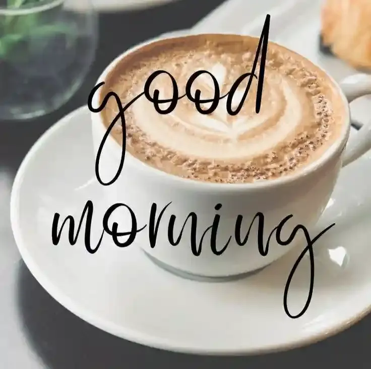 Good Morning Images, Pics and Wishes