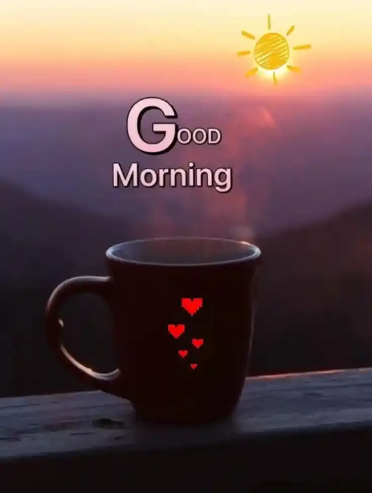 Good Morning Images, Pics and Wishes